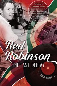 Cover image for Red Robinson: The Last Deejay