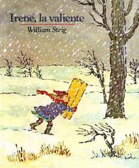 Cover image for Irene, La Valiente: Spanish Paperback Edition of Brave Irene