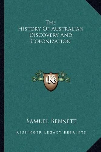 The History of Australian Discovery and Colonization