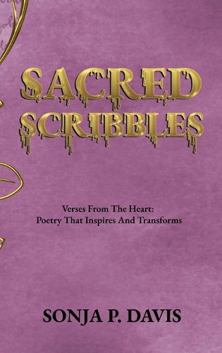 Cover image for SACRED SCRIBBLES Verses From The Heart