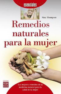 Cover image for Remedios Naturales Para La Mujer
