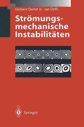 Stroemungsmechanische Instabilitaten