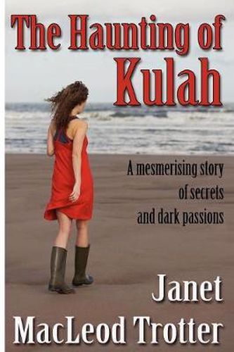 The Haunting of Kulah: A Mesmerising Story of Secrets and Dark Passions