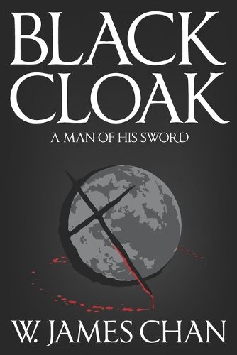 Blackcloak: A Man of His Sword