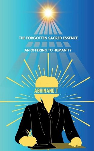 Cover image for The Forgotten Sacred Essence