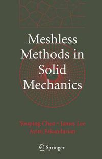 Cover image for Meshless Methods in Solid Mechanics