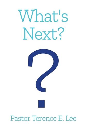 Cover image for What's Next?