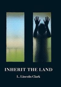 Cover image for Inherit the Land