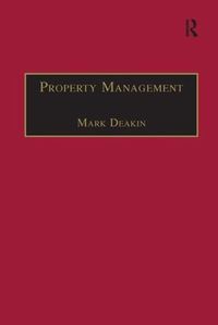 Cover image for Property Management: Corporate Strategies, Financial Instruments and the Urban Environment