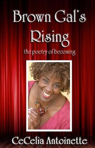 Cover image for Brown Gal's Rising: The Poetry of Becoming