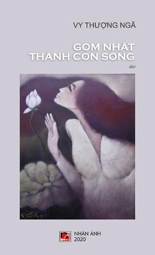 Cover image for Gom Nh&#7863;t Thanh Con Song