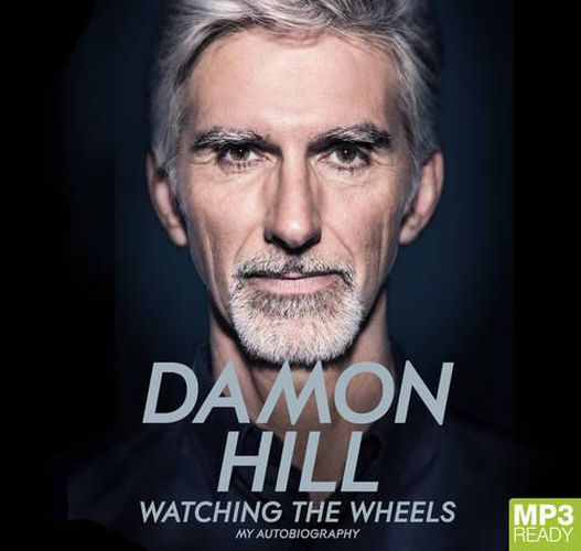 Cover image for Watching The Wheels: My Autobiography