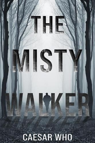 Cover image for The Misty Walker