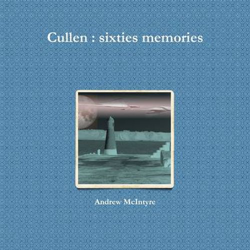 Cover image for Cullen : sixties memories