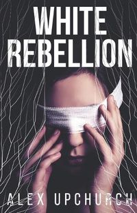 Cover image for White Rebellion