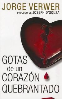 Cover image for Gotas de un Corazon Quebrantado
