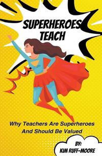 Cover image for Superheroes Teach