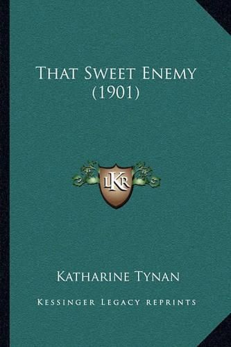 Cover image for That Sweet Enemy (1901)