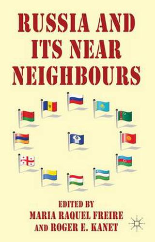 Cover image for Russia and its Near Neighbours