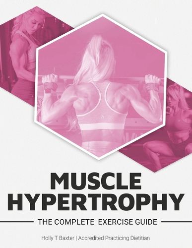 Cover image for The Complete Exercise Guide Muscle Hypertrophy