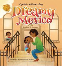 Cover image for Dreamy Mexico