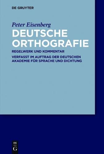 Cover image for Deutsche Orthografie: Regelwerk Und Kommentar