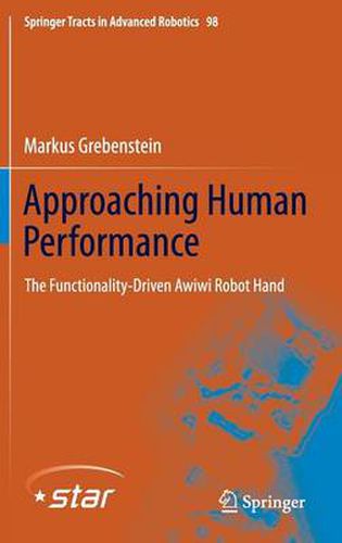 Cover image for Approaching Human Performance: The Functionality-Driven Awiwi Robot Hand