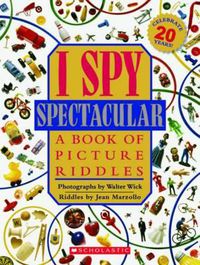 Cover image for I Spy Spectacular 20th Anniversary Edition