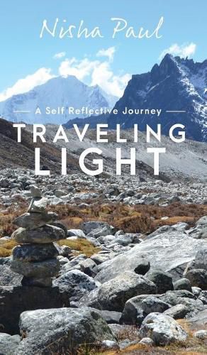 Cover image for Traveling Light: A Self Reflective Journey