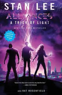 Cover image for A Trick of Light: Stan Lee's Alliances