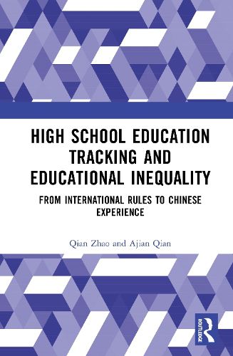 Cover image for High School Education Tracking and Educational Inequality