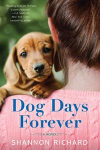 Cover image for Dog Days Forever: A Novel