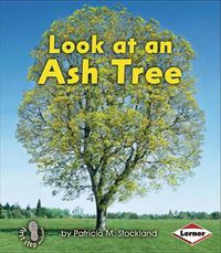 Cover image for Look at a Ash Tree