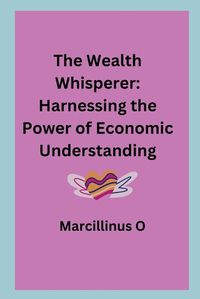 Cover image for The Wealth Whisperer