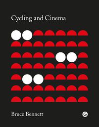 Cover image for Cycling and Cinema