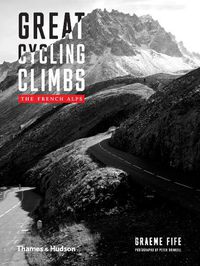 Cover image for Great Cycling Climbs: The French Alps