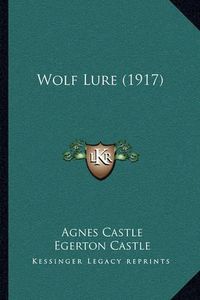 Cover image for Wolf Lure (1917)