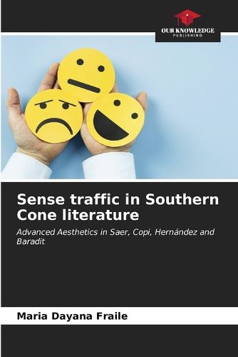 Cover image for Sense traffic in Southern Cone literature