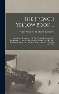 Cover image for The French Yellow Book ...