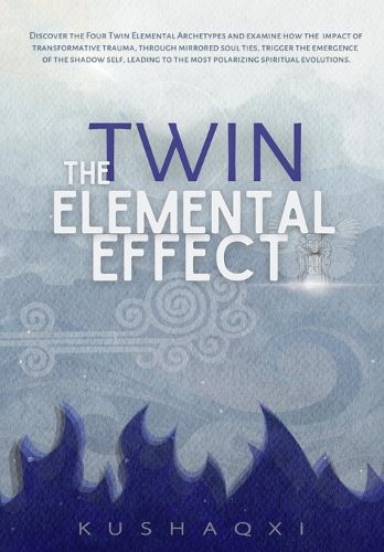 Cover image for The Twin Elemental Effect