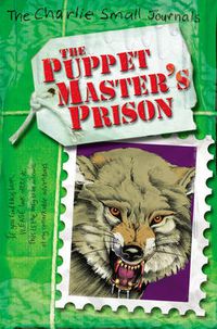 Cover image for Charlie Small: The Puppet Master's Prison