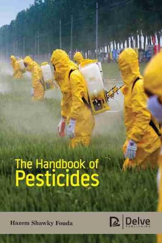 Cover image for The Handbook of Pesticides