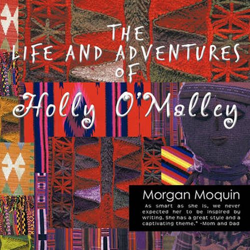 Cover image for The Life and Adventures of Holly O'Malley