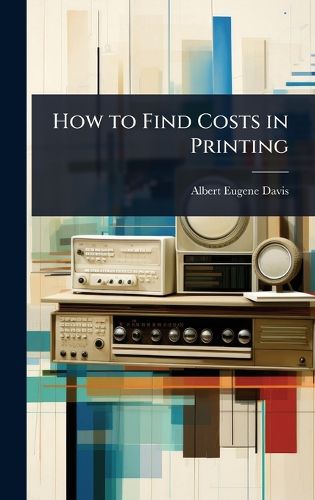 Cover image for How to Find Costs in Printing