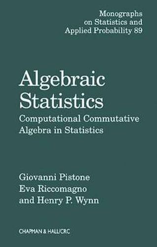 Cover image for Algebraic Statistics: Computational Commutative Algebra in Statistics