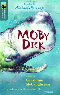 Cover image for Oxford Reading Tree TreeTops Greatest Stories: Oxford Level 19: Moby Dick