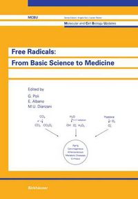 Cover image for Free Radicals: from Basic Science to Medicine