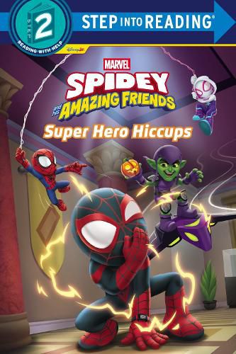 Cover image for Spidey and His Amazing Friends: Super Hero Hiccups (Marvel)
