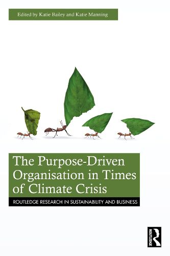 Cover image for The Purpose-Driven Organisation in Times of Climate Crisis