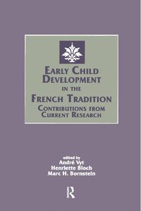 Cover image for Early Child Development in the French Tradition: Contributions From Current Research